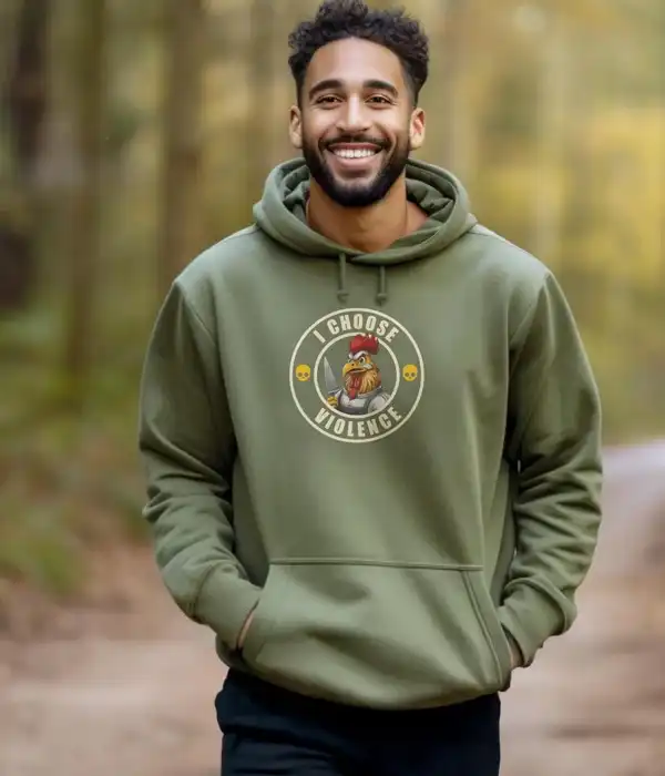 I Choose Violence Rooster Hoodie