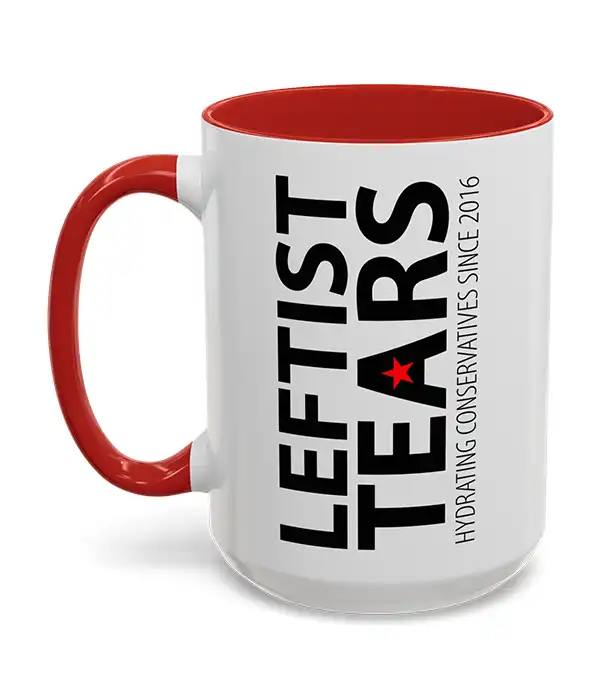 Liberal Leftist Tears Coffee Mug