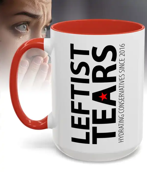 Liberal Leftist Tears Coffee Mug
